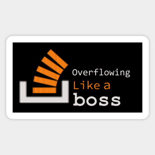 Overflowing like a boss Sticker